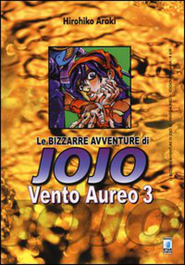 Vento aureo. Le bizzarre avventure di Jojo - Vol. 3 - Librerie.coop Vento aureo. Le bizzarre avventure di Jojo - Vol. 3 - Librerie.coop