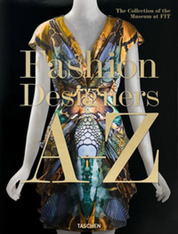 Fashion designers A-Z. Ediz. italiana, spagnola e portoghese - Librerie.coop Fashion designers A-Z. Ediz. italiana, spagnola e portoghese - Librerie.coop