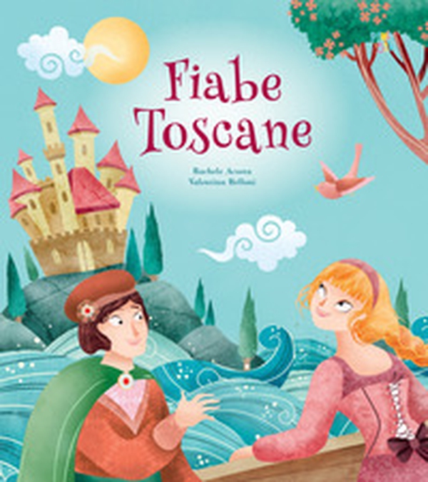 Fiabe toscane - Librerie.coop Fiabe toscane - Librerie.coop