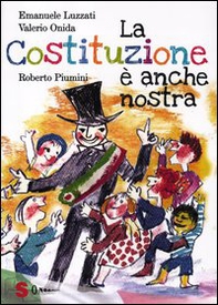 La Costituzione è anche nostra - Librerie.coop La Costituzione è anche nostra - Librerie.coop