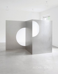 Michel Verjux. Découper plier éclairer: des corps et du vide? Ediz. italiana e inglese - Librerie.coop
