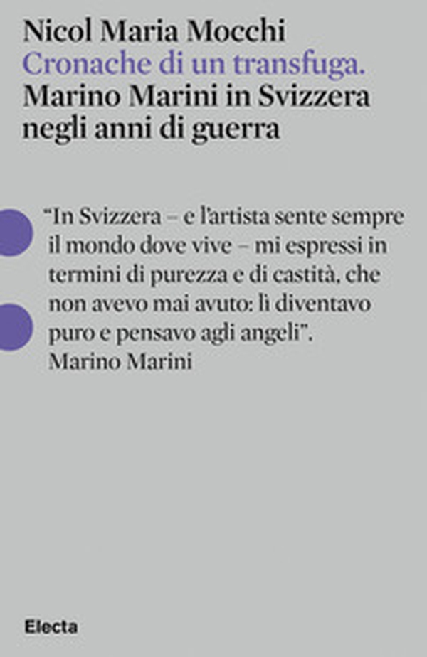 Cronache di un transfuga. Marino Marini in Svizzera negli anni di guerra - Librerie.coop Cronache di un transfuga. Marino Marini in Svizzera negli anni di guerra - Librerie.coop