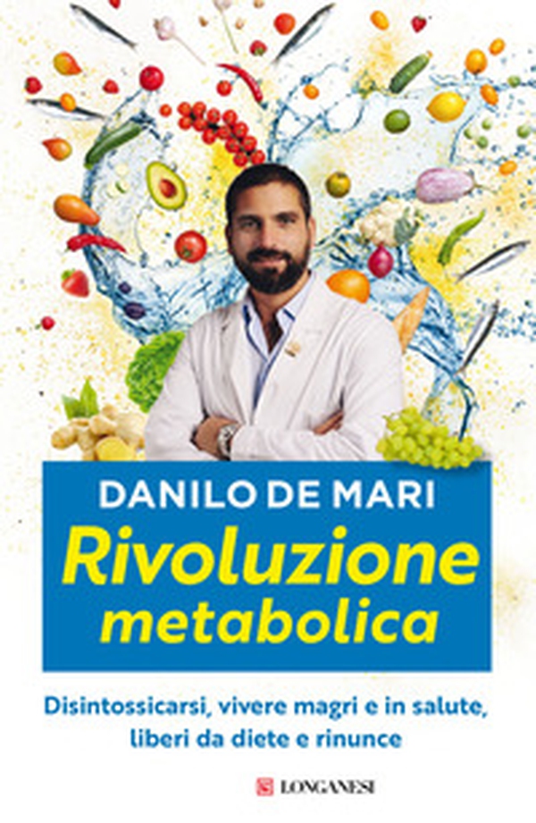 Rivoluzione metabolica. Disintossicarsi, vivere magri e in salute, liberi da diete e da rinunce - Librerie.coop Rivoluzione metabolica. Disintossicarsi, vivere magri e in salute, liberi da diete e da rinunce - Librerie.coop