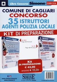 Comune di Cagliari. Concorso 35 istruttori agenti polizia locale. Kit di preparazione - Librerie.coop Comune di Cagliari. Concorso 35 istruttori agenti polizia locale. Kit di preparazione - Librerie.coop