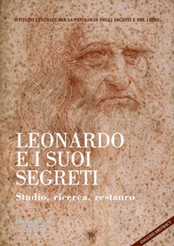Leonardo e i suoi segreti. Studio, ricerca, restauro. Ediz. italiana e inglese - Librerie.coop Leonardo e i suoi segreti. Studio, ricerca, restauro. Ediz. italiana e inglese - Librerie.coop