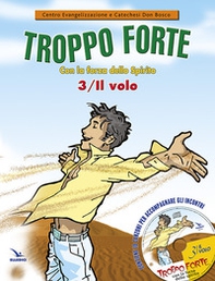 Troppo forte - Vol. 3 - Librerie.coop