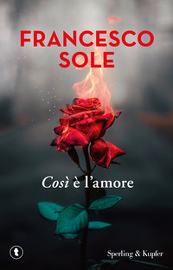 Così è l'amore - Librerie.coop Così è l'amore - Librerie.coop