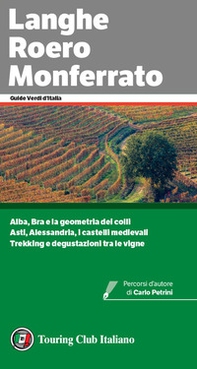 Langhe, Roero e Monferrato - Librerie.coop Langhe, Roero e Monferrato - Librerie.coop