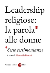 Leadership religiose: la parola alle donne - Librerie.coop