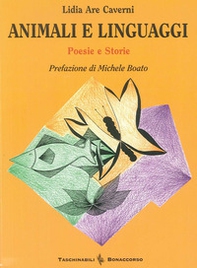 Animali e linguaggi. Poesie-storie - Librerie.coop