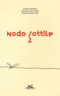 Nodo sottile - Vol. 2 - Librerie.coop Nodo sottile - Vol. 2 - Librerie.coop