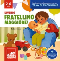 Divento fratellino maggiore - Librerie.coop Divento fratellino maggiore - Librerie.coop