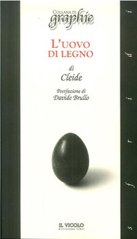 L'uovo di legno - Librerie.coop