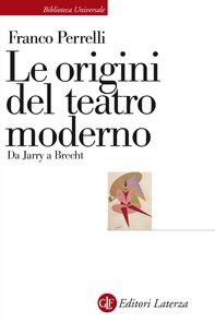 Le origini del teatro moderno - Librerie.coop
