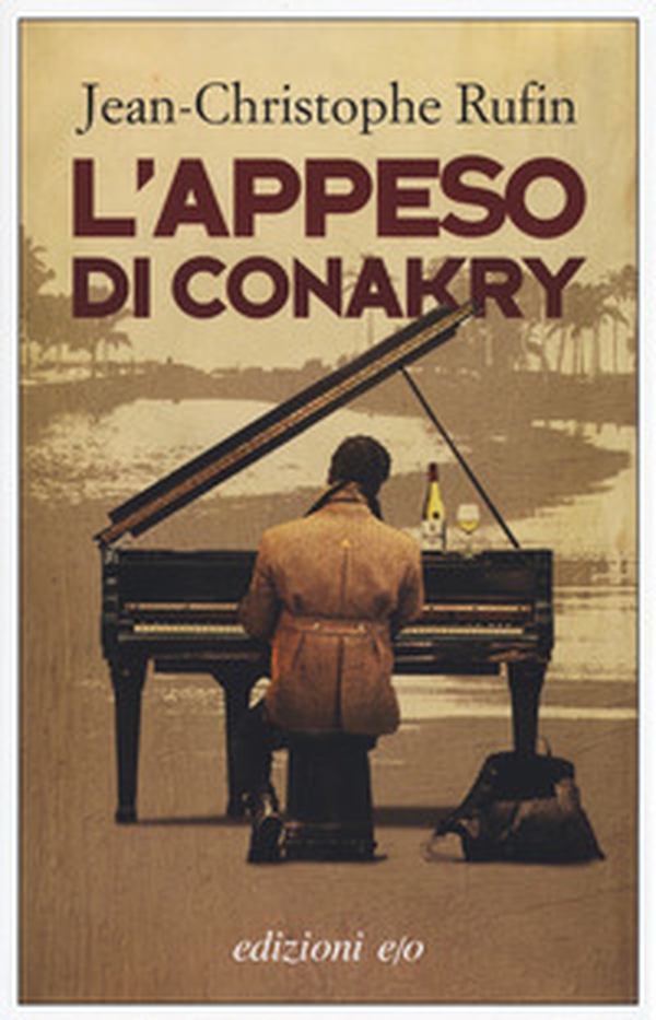 L'appeso di Conakry - Librerie.coop L'appeso di Conakry - Librerie.coop
