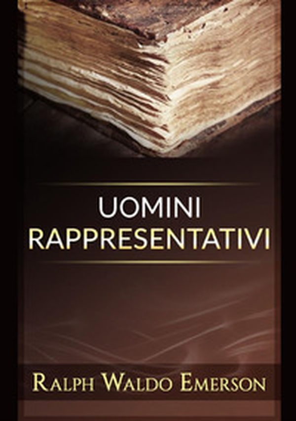 Uomini rappresentativi - Librerie.coop Uomini rappresentativi - Librerie.coop