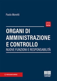 Funzioni obblighi e responsabilità degli organi amministrativi e di controllo. Conversione in legge del decreto rilancio - Librerie.coop