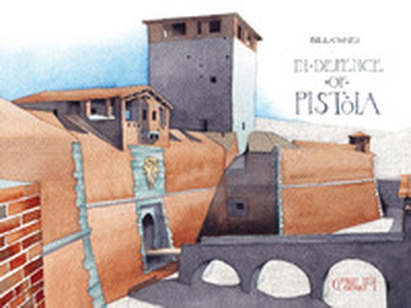 In defence of Pistoia - Librerie.coop In defence of Pistoia - Librerie.coop