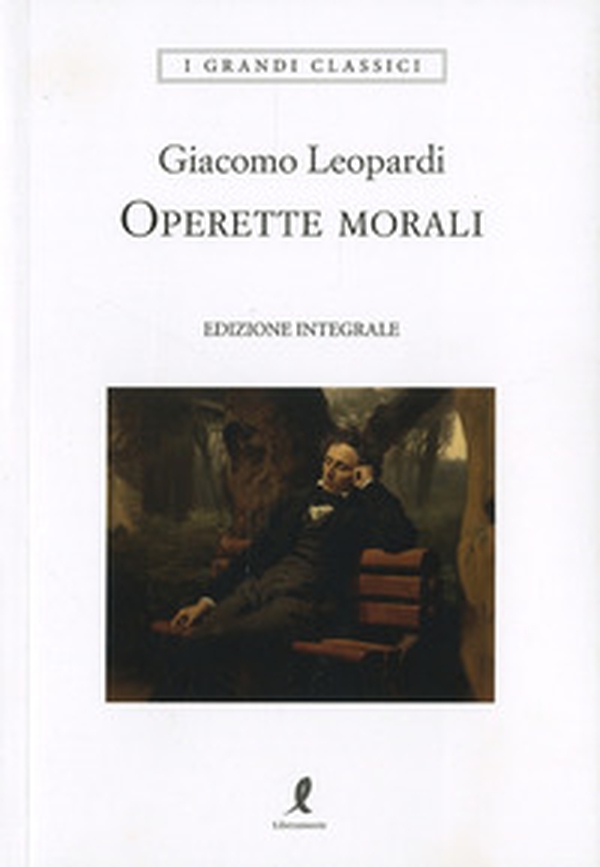 Operette morali - Librerie.coop Operette morali - Librerie.coop