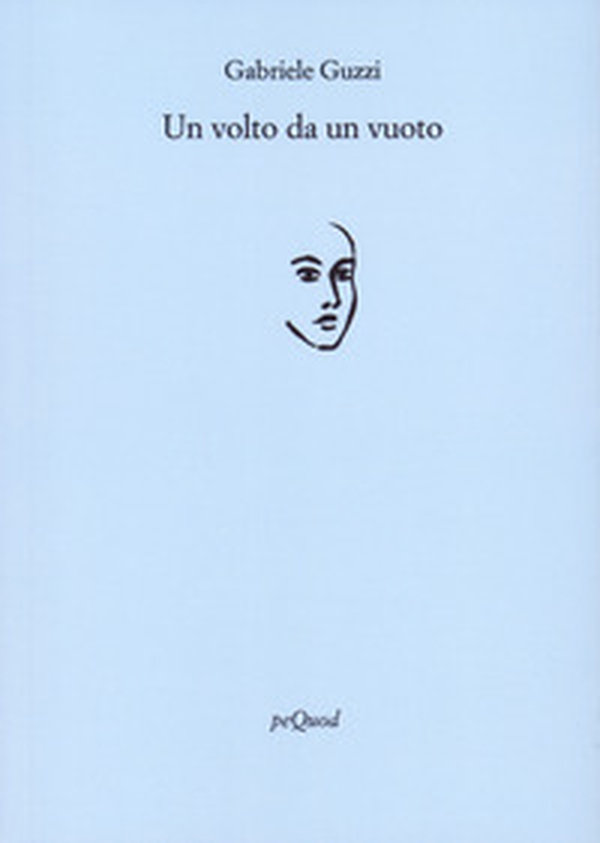 Un volto da un vuoto - Librerie.coop