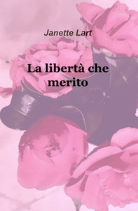 La libertà che merito - Librerie.coop