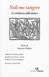 Noli me tangere. La violenza sulle donne - Librerie.coop Noli me tangere. La violenza sulle donne - Librerie.coop