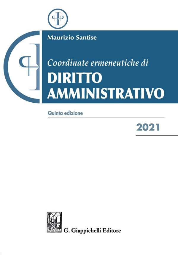 Coordinate ermeneutiche di diritto amministrativo - e-Book - Librerie.coop Coordinate ermeneutiche di diritto amministrativo - e-Book - Librerie.coop