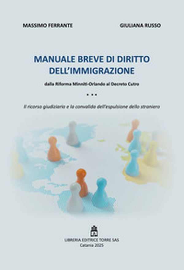Manuale breve di diritto dell'immigrazione dalla Riforma Minniti-Orlando al Decreto Cutro - Librerie.coop Manuale breve di diritto dell'immigrazione dalla Riforma Minniti-Orlando al Decreto Cutro - Librerie.coop