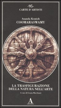 La trasfigurazione della natura nell'arte - Librerie.coop