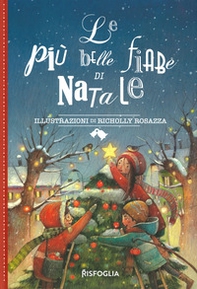 Le più belle fiabe di Natale - Librerie.coop