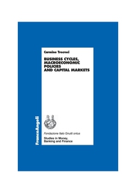 Business cycles, macroeconomic policies and capital markets - Librerie.coop