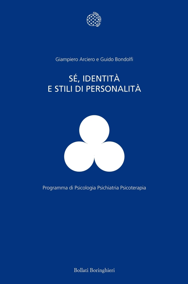 Sé, identità e stili di personalità - Librerie.coop Sé, identità e stili di personalità - Librerie.coop