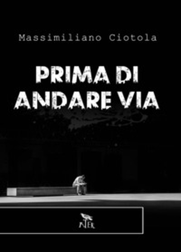 Prima di andare via - Librerie.coop Prima di andare via - Librerie.coop