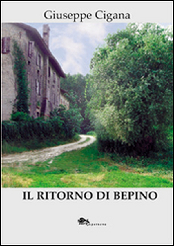 Il ritorno di Bepino - Librerie.coop Il ritorno di Bepino - Librerie.coop