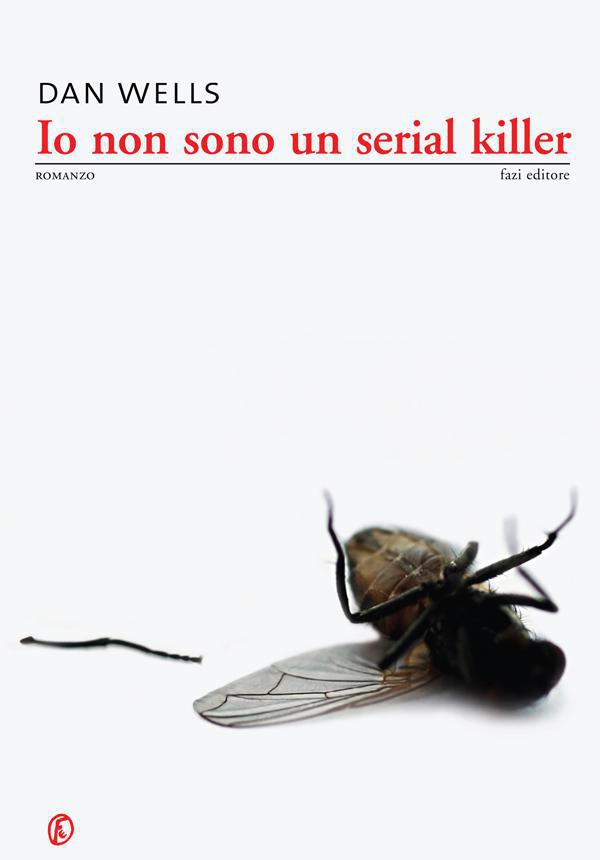 Io non sono un serial killer - Librerie.coop Io non sono un serial killer - Librerie.coop