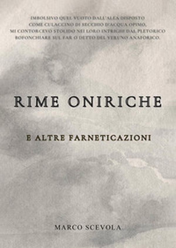 Rime oniriche e altre farneticazioni - Librerie.coop