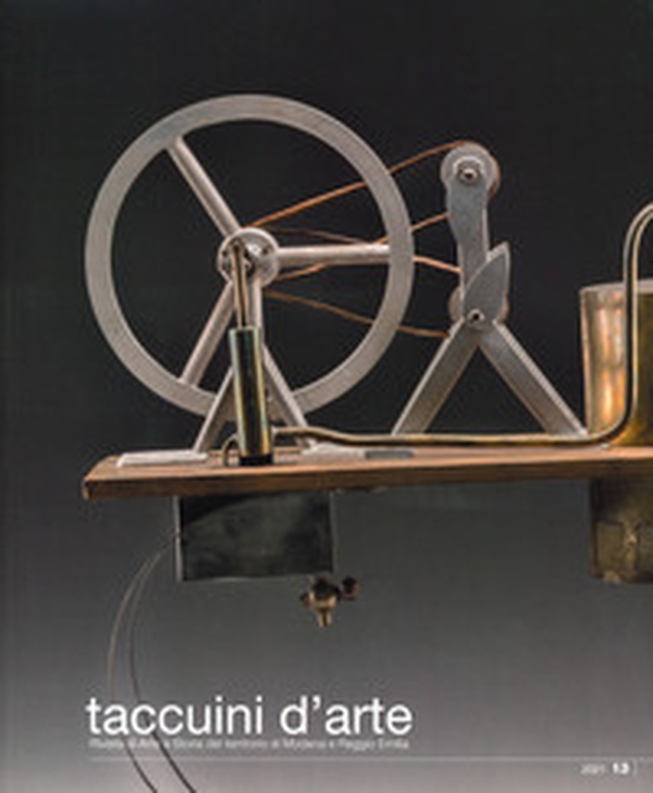 Taccuini d'arte. Rivista di Arte e Storia del territorio di Modena e Reggio Emilia - Librerie.coop Taccuini d'arte. Rivista di Arte e Storia del territorio di Modena e Reggio Emilia - Librerie.coop