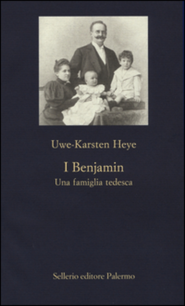 I Benjamin. Una famiglia tedesca - Librerie.coop I Benjamin. Una famiglia tedesca - Librerie.coop