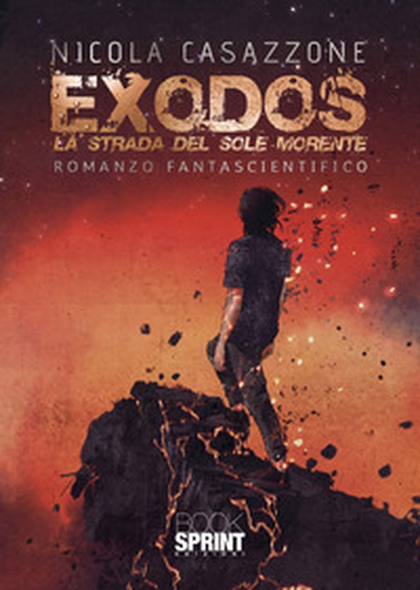 Exodos. La strada del sole morente - Librerie.coop Exodos. La strada del sole morente - Librerie.coop