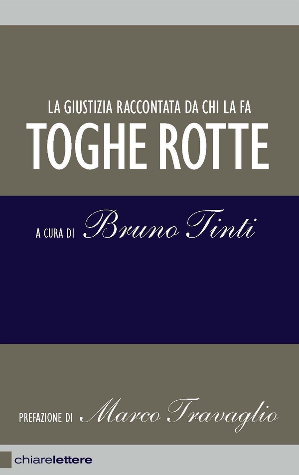 Toghe rotte - Librerie.coop Toghe rotte - Librerie.coop