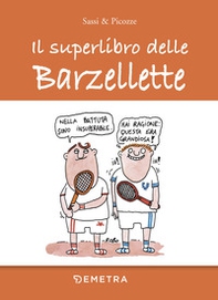 Il superlibro delle barzellette - Librerie.coop Il superlibro delle barzellette - Librerie.coop