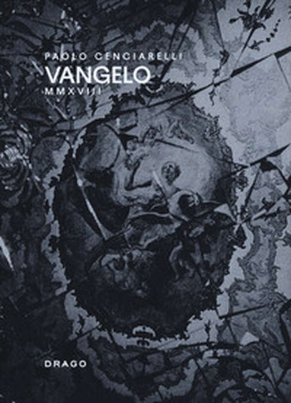 Vangelo MMXVIII - Librerie.coop Vangelo MMXVIII - Librerie.coop