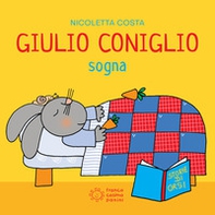 Giulio Coniglio sogna - Librerie.coop