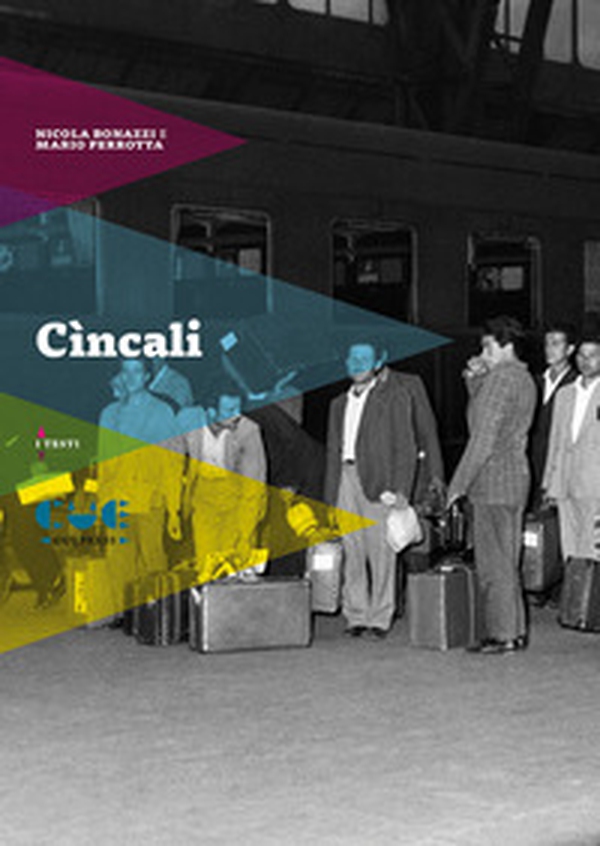 Cìncali - Librerie.coop Cìncali - Librerie.coop