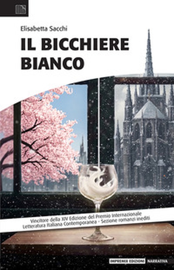 Il bicchiere bianco - Librerie.coop