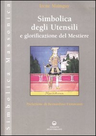 Simbolica degli utensili e glorificazione del mestiere - Librerie.coop