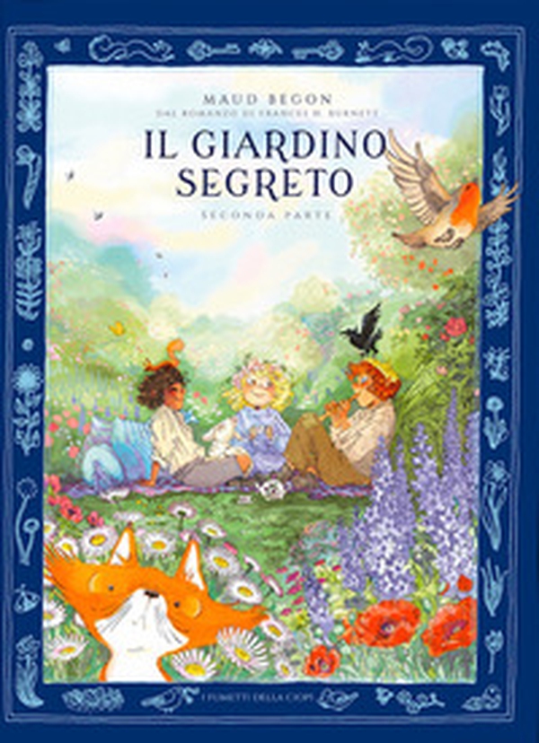 Il giardino segerto - Vol. 2 - Librerie.coop Il giardino segerto - Vol. 2 - Librerie.coop