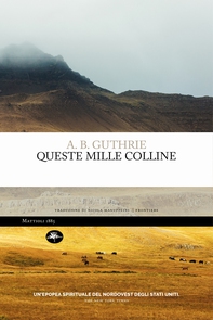 Queste mille colline - Librerie.coop