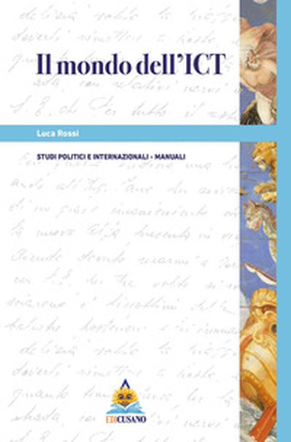 Il mondo dell'ICT - Librerie.coop Il mondo dell'ICT - Librerie.coop