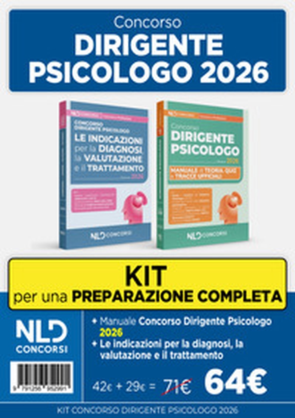 Kit Concorso Dirigente Psicologo 2026: Manuale di Teoria + Le indicazioni per la diagnosi, la valutazione e il trattamento - Librerie.coop
